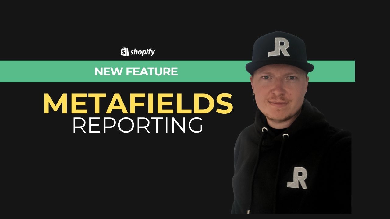 Report on Shopify metafields