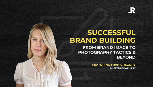 Building a successful brand with Fran Gregory from Lezzeri Jewellery